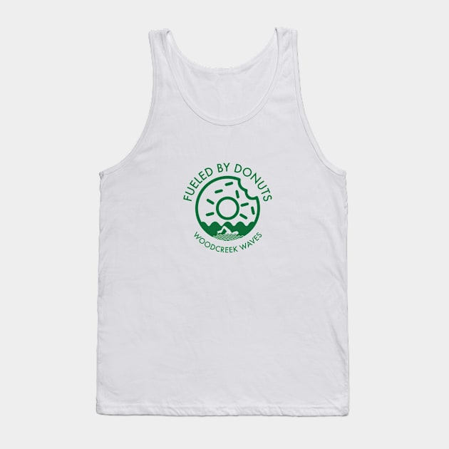 Fueled by Donuts (Freestyle swimmer) Tank Top by Woodcreek Waves